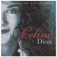 Cover Céline Dion - The French Collection [2007]